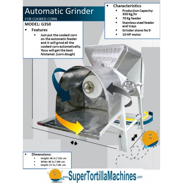 AUTOMATIC GRINDER for corn tortillas and Tamales model G350 